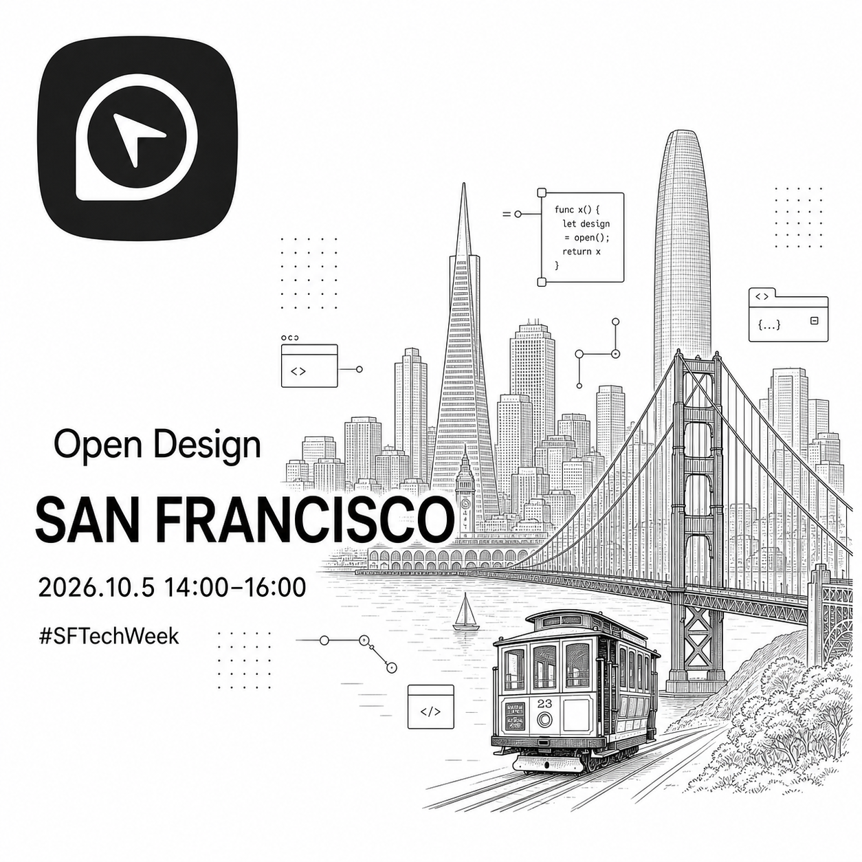 Open Design San Francisco poster with the city skyline, Golden Gate Bridge, and a cable car